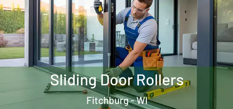 Sliding Door Rollers Fitchburg - WI